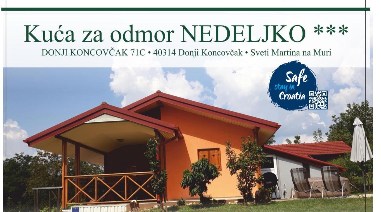 Kuca Za Odmor "Nedeljko"/ Holliday Hause "Nedeljko" Villa Sveti Martin Na Muri Esterno foto